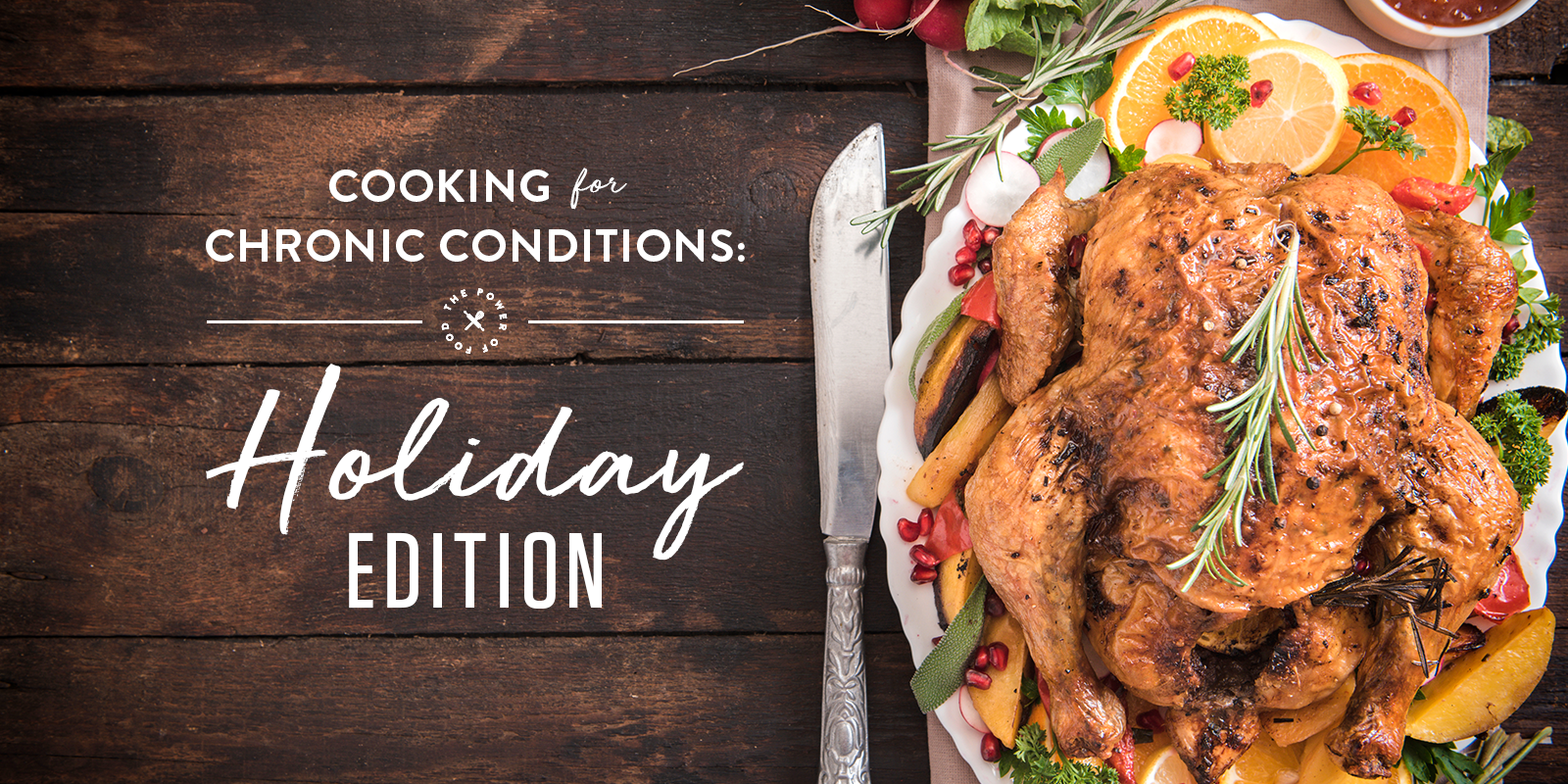 Morrison Healthcare Clinical Dietitian Brittany Ferguson gives advice for Holiday cooking for chronic conditions.